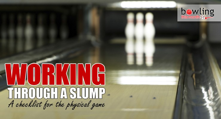 Working Through a Slump