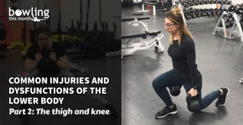 Common Injuries and Dysfunctions of the Lower Body - Part 2