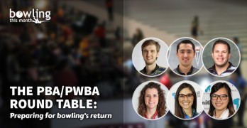 The PBA/PWBA Round Table: Preparing for Bowling's Return
