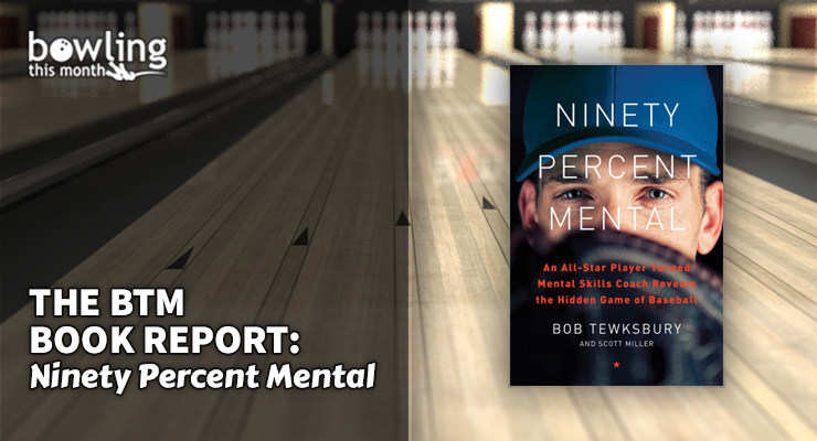 The BTM Book Report: 'Ninety Percent Mental'